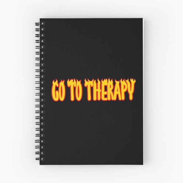 Item preview, Go To Therapy on Fire designed and sold by GrellenDraws.