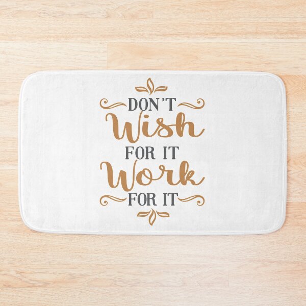 Item preview, Don't Wish For it Work For it designed and sold by Y-Muqsit.