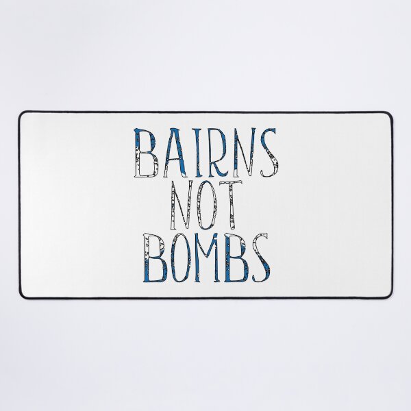 Item preview, BAIRNS NOT BOMBS, Scottish Independence Saltire Flag Text Slogan designed and sold by MacPean.
