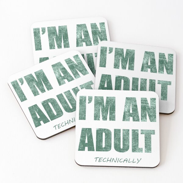Item preview, I'm An Adult designed and sold by freeArt10.