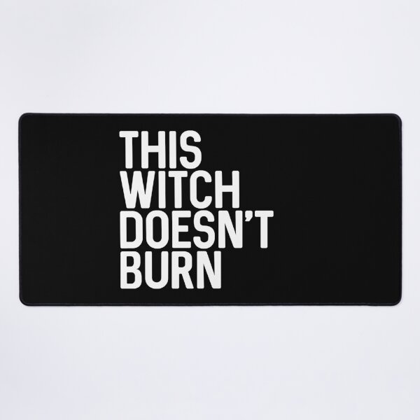 Item preview, THIS WITCH DOESNT BURN feminist text slogan designed and sold by MacPean.