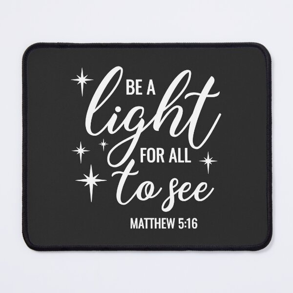 Item preview, Christian Design - Be a Light for all to see - Matthew 5 verse 16 designed and sold by simplydesignart.