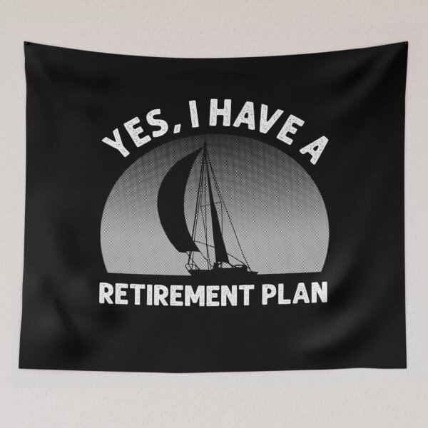 Item preview, Funny Sailing Designs For Men Women Sailing Retirement Plan Premium  designed and sold by RogerGift.