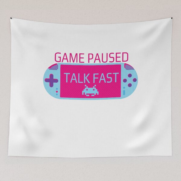 Item preview,  Game Paused Talk Fast designed and sold by Eman4design.