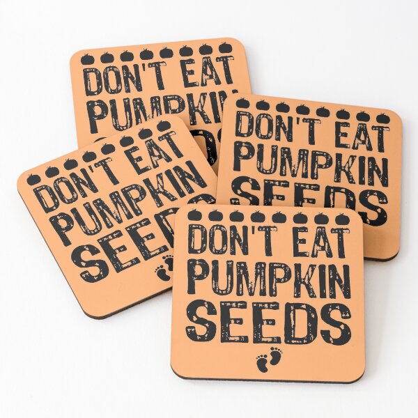 Item preview, Don't Eat Pumpkin Seeds designed and sold by meedTee.