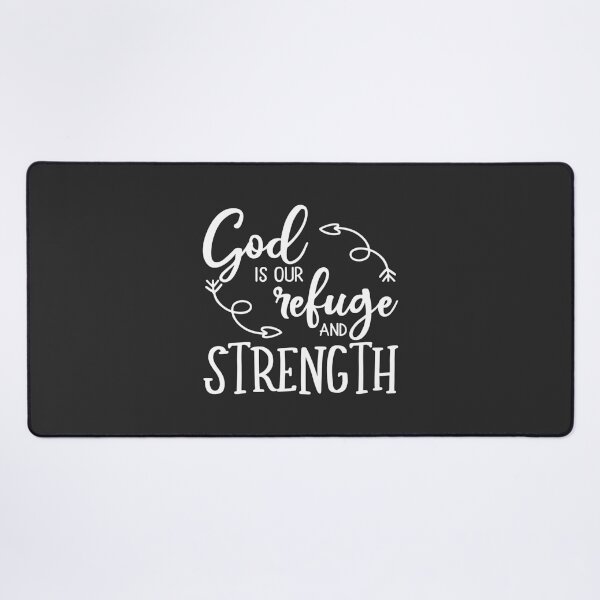 Item preview, Christian Design - God is our Refuge and Strength from Psalm 46 verse 1 designed and sold by simplydesignart.