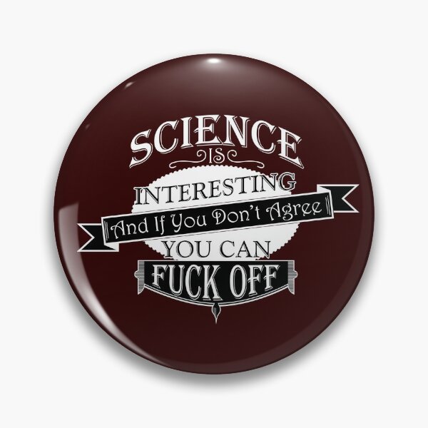 Item preview, Science Is Interesting I designed and sold by GodsAutopsy.