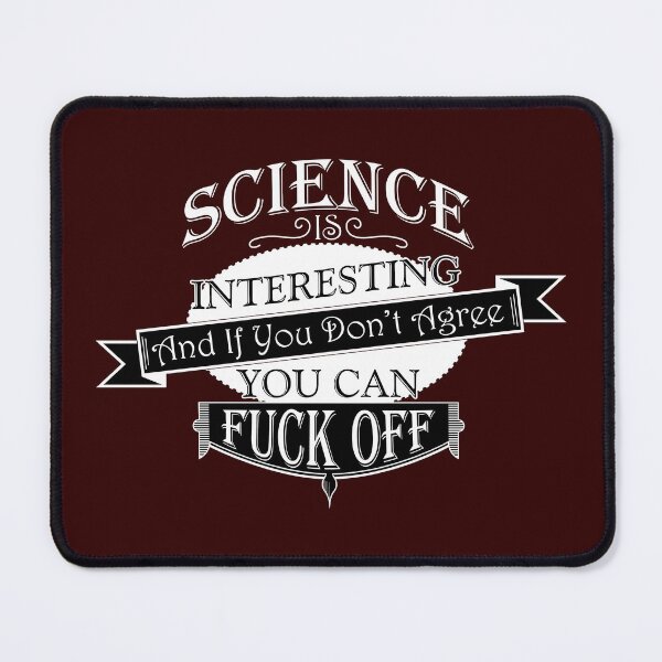 Item preview, Science Is Interesting I designed and sold by GodsAutopsy.