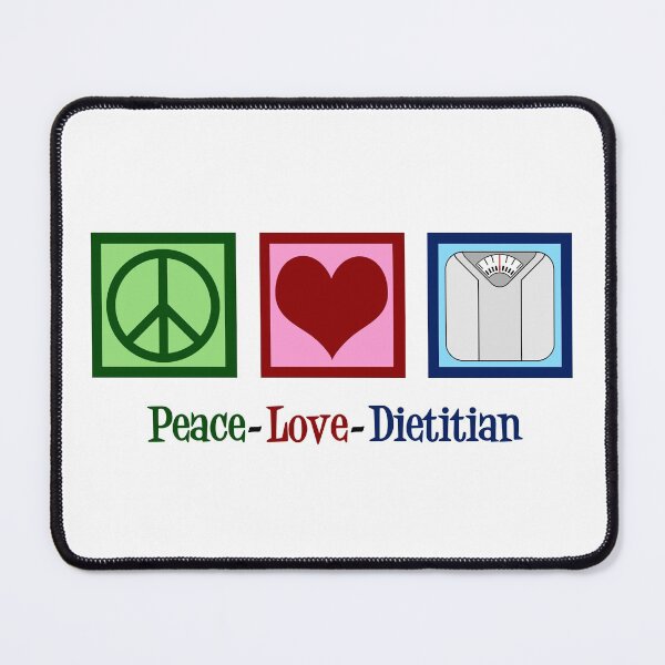 Item preview, Peace Love Dietitian designed and sold by Epic Love Designs.