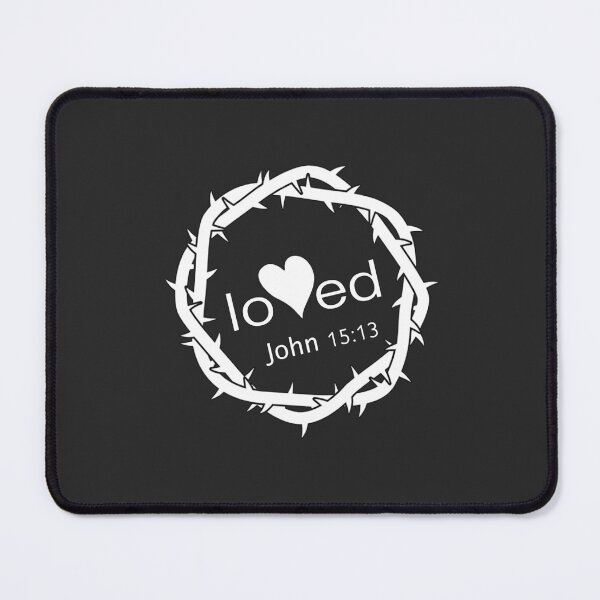Item preview, Christian Design - Loved - John 15:13 designed and sold by simplydesignart.