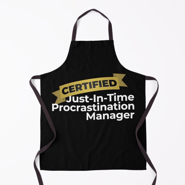 Item preview, Just-In-Time Procrastinator designed and sold by fotollissimo.