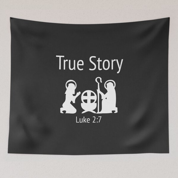 Item preview, Christian Christmas Design - True Story - Luke 2 verse 7 designed and sold by simplydesignart.