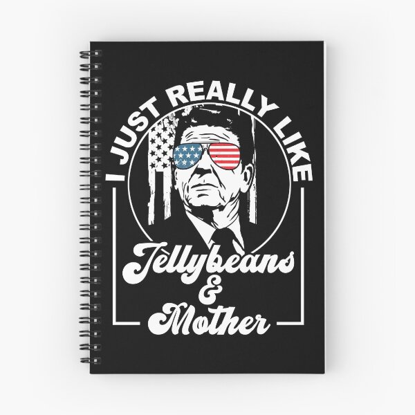 Item preview, Ronald Reagan Loves His Jellybeans and Mother (aka wife) Cool Vintage designed and sold by CharJens.