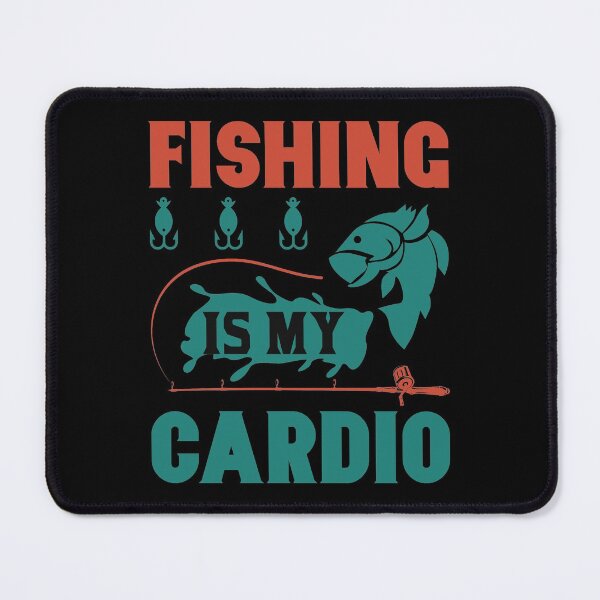 Item preview, Fishing Is my Cardio designed and sold by mostanesta.