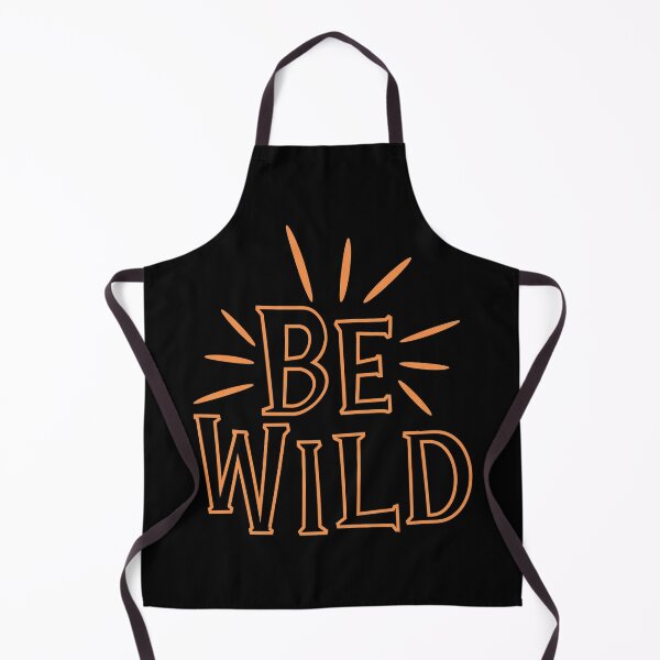 Item preview, Be Wild designed and sold by Yonik ★★★★★.