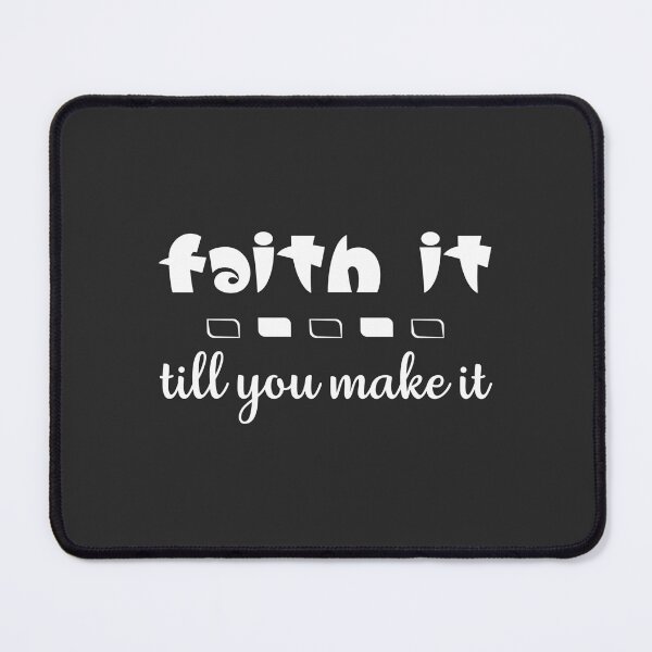 Item preview, Christian Design - Faith it Till You Make It designed and sold by simplydesignart.