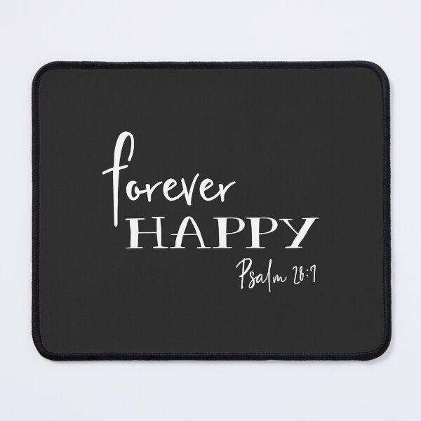 Item preview, Christian Design - Forever Happy - Psalm 28 Verse 7 designed and sold by simplydesignart.