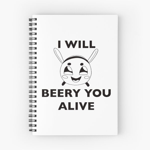 Item preview, I will beery you alive designed and sold by Frikin.