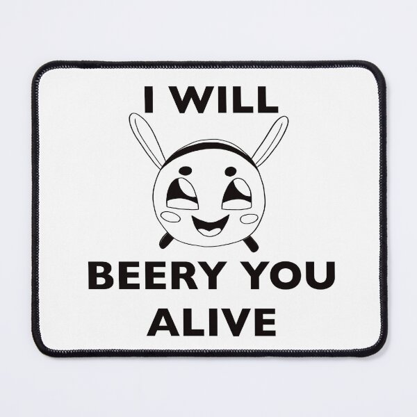 Item preview, I will beery you alive designed and sold by Frikin.