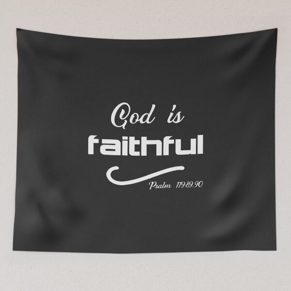 Item preview, Christian Design - God is Faithful - Psalm 119 verse 89 and 90 designed and sold by simplydesignart.