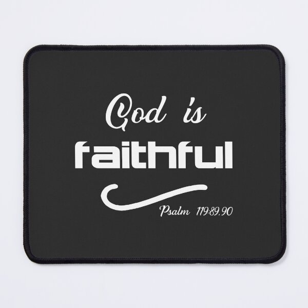 Item preview, Christian Design - God is Faithful - Psalm 119 verse 89 and 90 designed and sold by simplydesignart.