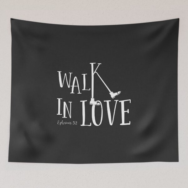 Item preview, Christian Design - Walk in Love -Ephesians 5:2 designed and sold by simplydesignart.