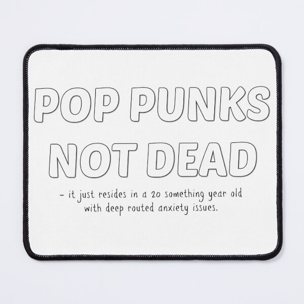 Item preview, pop punk is not not alive  designed and sold by shaunaramsay.
