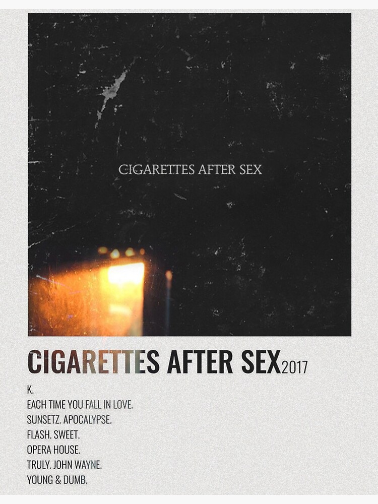 Cigarettes After Sex Poster Poster For Sale By Suwii Redbubble