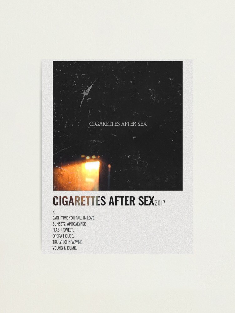 Cigarettes After Sex Poster Photographic Print By Suwii Redbubble