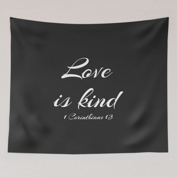Item preview, Christian Design - Love is Kind - 1 Corinthians 13 designed and sold by simplydesignart.