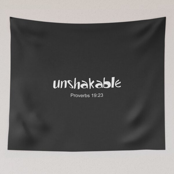 Item preview, Christian Design - Unshakable - Proverbs 19 verse 23 designed and sold by simplydesignart.