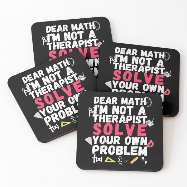 Item preview, dear math I'm not a therapist solve your own problems designed and sold by ronaldsonou.