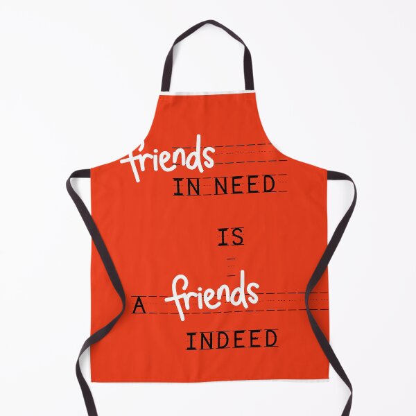 Item preview, Friend in Need is a Friend Indeed designed and sold by Renovapring ⭐⭐⭐⭐⭐.