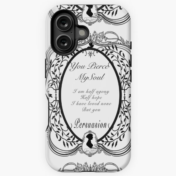Jane Austen Persuasion Quote Victorian Frame You Pierced My Soul iPhone Tough Case