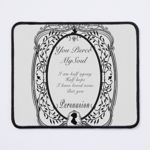 Item preview, Jane Austen Persuasion Quote Victorian Frame You Pierced My Soul designed and sold by Monica Laipple.