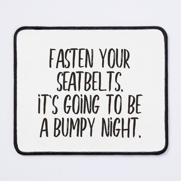 Item preview, Fasten your seatbelts (black) designed and sold by didijuca.