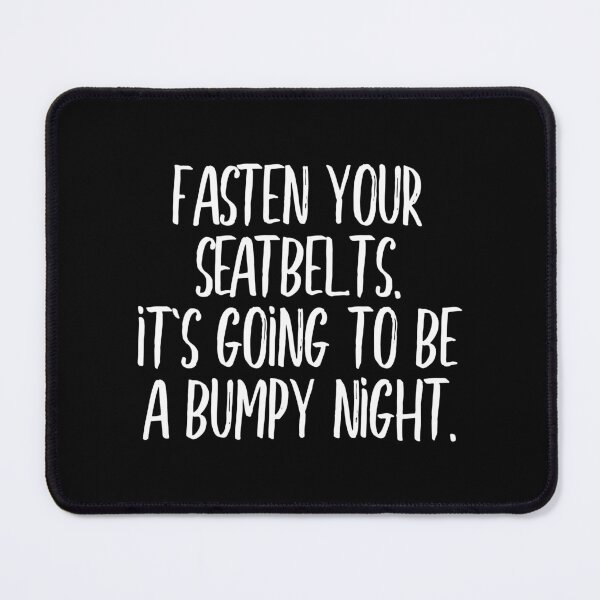 Item preview, Fasten your seatbelts (white) designed and sold by didijuca.