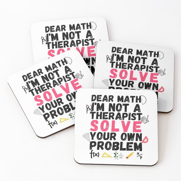 Item preview, dear math I'm not a therapist solve your own problems designed and sold by ronaldsonou.