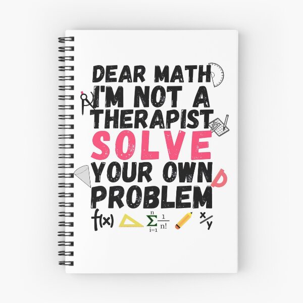 Item preview, dear math I'm not a therapist solve your own problems designed and sold by ronaldsonou.