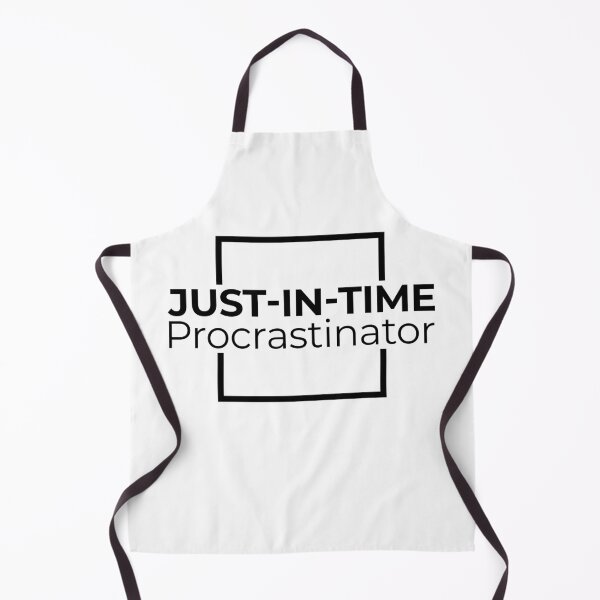 Item preview, Just-In-Time Procrastinator designed and sold by fotollissimo.