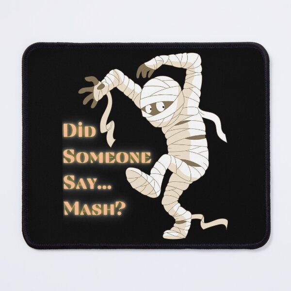 Item preview, Did someone say mash? designed and sold by ArtistKatieJ.
