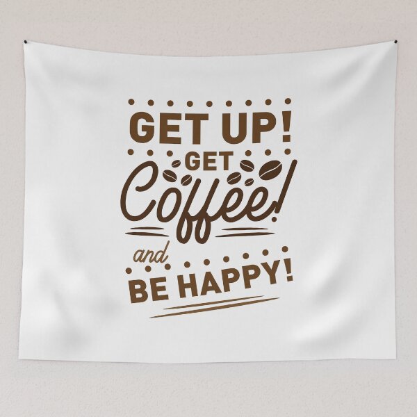 Item preview, get up get coffee and be happy shirt , gift for friend, gift for girl friend , gift for boyfriend ,for coffee lovers designed and sold by jake aff47.