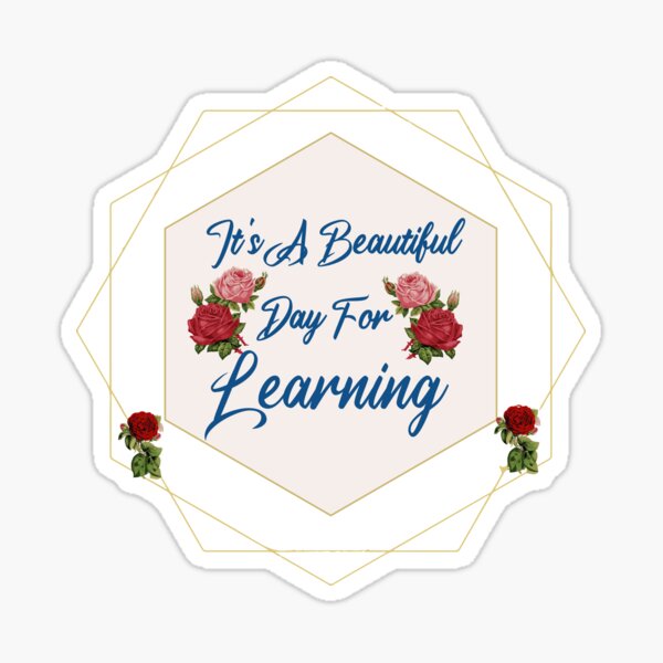 Item preview, It's A Beautiful Day For Learning, Teacher Holiday, Teacher Team  designed and sold by HananDesign13.