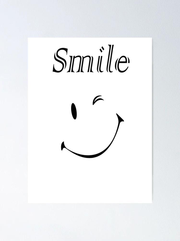 Smile | Poster