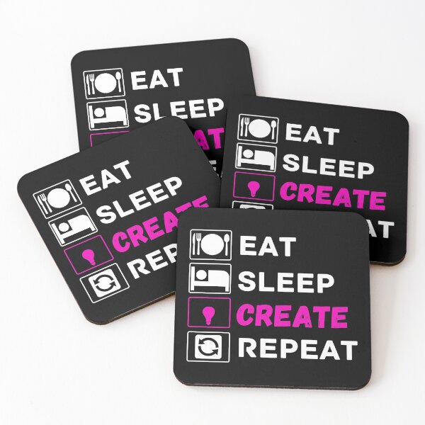 Item preview, eat sleep create repeat designed and sold by ronaldsonou.
