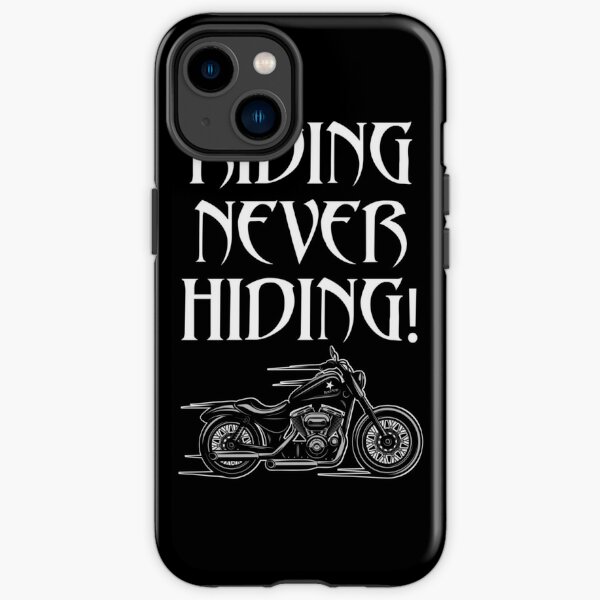 Riding Never Hiding iPhone Tough Case