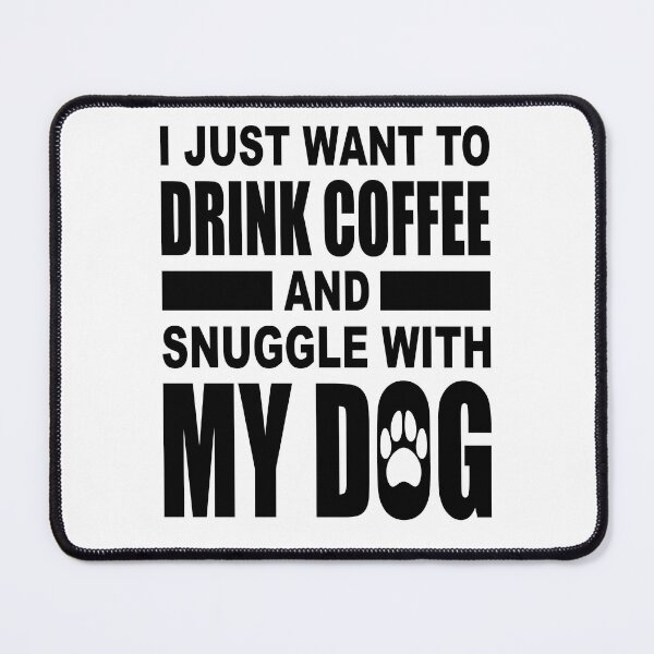 Item preview, Dog Lover Sayings :Dog Lover Quotes , coffee and dog designed and sold by remonss.