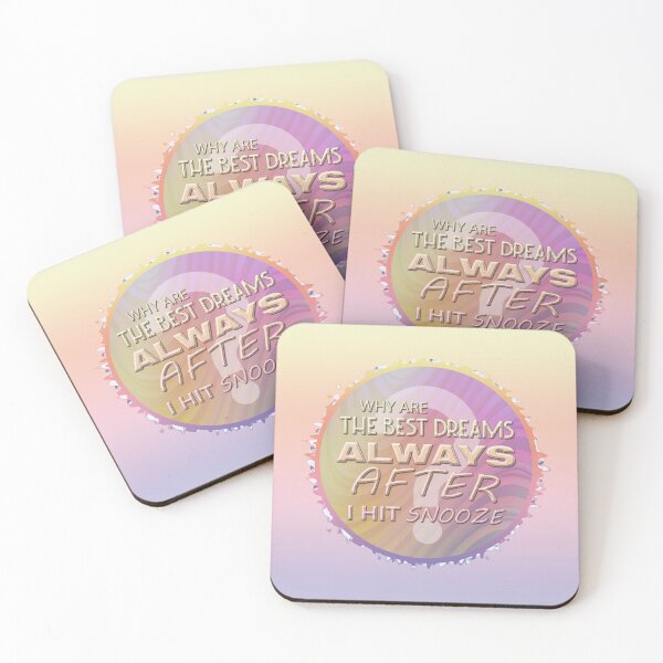Item preview, The Best Dreams are always after I hit the snooze button designed and sold by sublimepw.