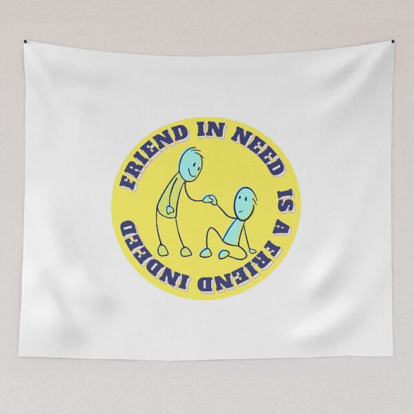 Item preview, Friend in Need is a Friend Indeed designed and sold by Renovapring ⭐⭐⭐⭐⭐.