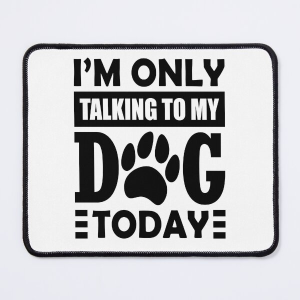 Item preview, Funny Dog Lover Sayings :Dog Love Quotes designed and sold by remonss.